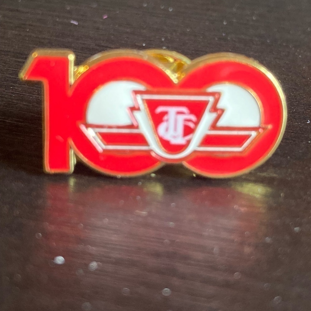 TTC memorabilia pin 100 years
